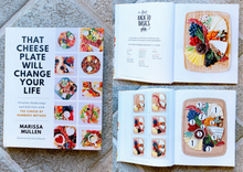 Load image into Gallery viewer, That Cheese Plate Will Change Your Life (Signed Copy)