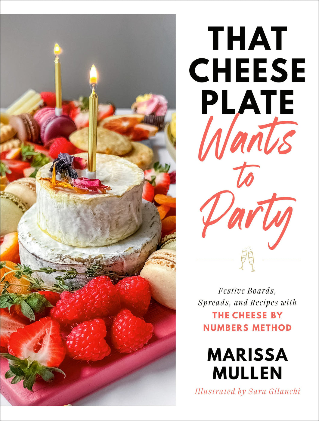 That Cheese Plate Wants To Party (Signed Copy)